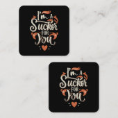 Ik ben een sukkel voor jou vierkante visitekaartje (Voorkant / Achterkant)