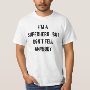 Ik ben een superheld t-shirt