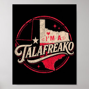 Ik ben een Talao Grappige Texas Politieke Meme Poster