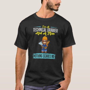 Ik ben een technische lade en een moeder maakt me  t-shirt