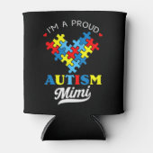 Ik ben een trots autisme Mimi - Perfect voor groot Blikjeskoeler (Voorkant)
