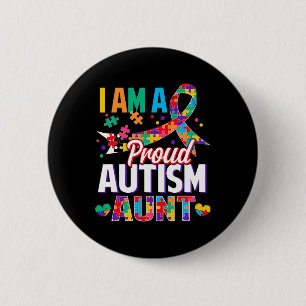 Ik ben een trots autisme tante Autism Awareness Pu Ronde Button 5,7 Cm