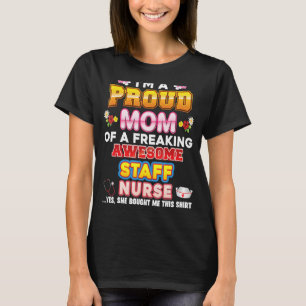 Ik ben een trots mam van personeel, verpleegster, t-shirt