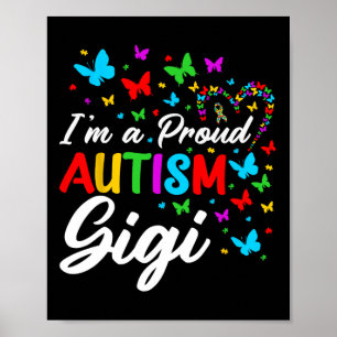 Ik ben een trotse Autisme Gigi Autisme Bewustzijn Poster
