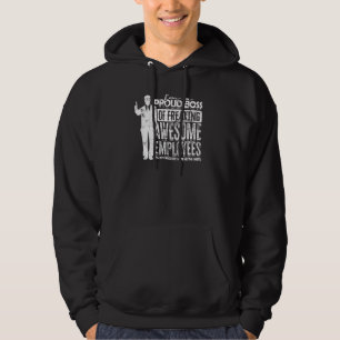 Ik ben een trotse baas van geweldige werknemers. J Hoodie