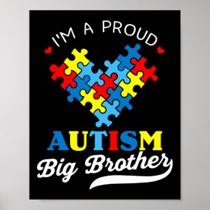 Ik ben een trotse grote broer autisme bewustzijn a poster