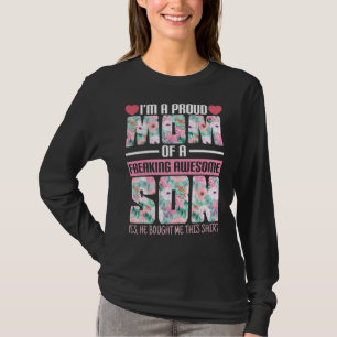 Ik ben een trotse moeder van een Geweldige zoon di T-shirt