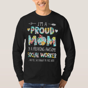 Ik ben een trotse moeder van Social Worker Flower T-shirt