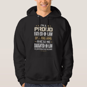 Ik ben een trotse schoonvader van een verdomde doc hoodie