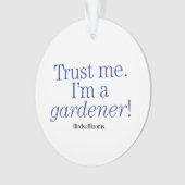 Ik ben een Tuinman Ornament (voorkant)