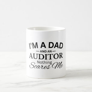 Ik ben een vader en een auditor, niets maakt me ba koffiemok