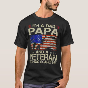 Ik ben een vader, papa en een veteraan t-shirt