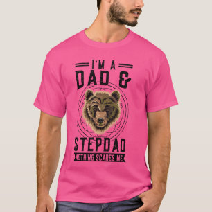 Ik ben een vader stiefvader niets maakt me bang st t-shirt