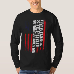 Ik ben een vader stiefvader niets maakt me bang st t-shirt