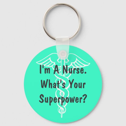 Ik ben een verpleegster die uw superkrachtige sleu sleutelhanger (Voorkant)