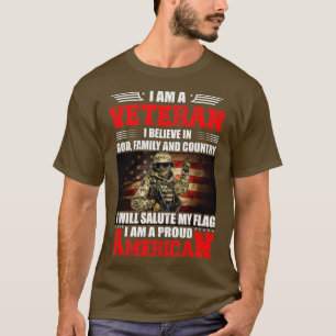 Ik ben een veteraan die ik geloof in God familie e T-shirt