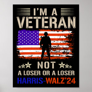 Ik ben een veteraan, geen sukkel of verliezer anti poster