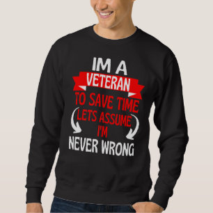 Ik ben een veteraan om tijd te besparen, laten we trui