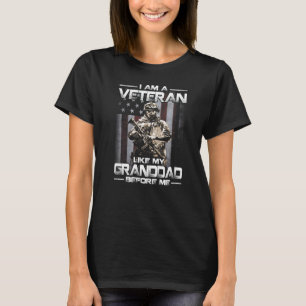 Ik ben een veteraan zoals mijn opa voor me... t-shirt