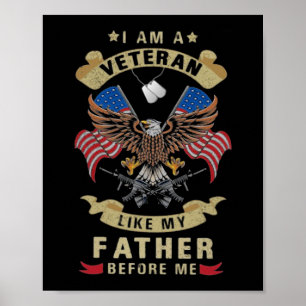 Ik ben een veteraan zoals mijn vader voor mij 1 poster