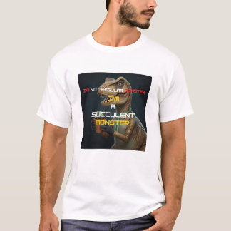 Ik ben een vetplant monster Funny Dino T-shirt