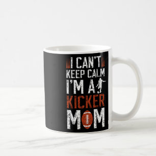 Ik Ben Een Voetbal Kicker Moeder Van Een Voetbal K Koffiemok