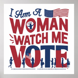 Ik ben een vrouw die mij ziet stemmen poster