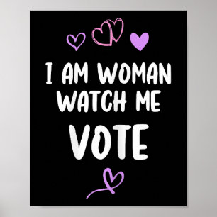 Ik ben een vrouw die mij ziet stemmen poster