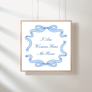 Ik ben een vrouw hier me blauw Poster