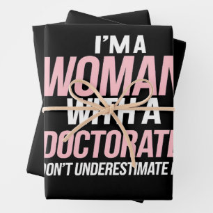 Ik ben een vrouw met een doctoraat grappige PhD af Inpakpapier Vel