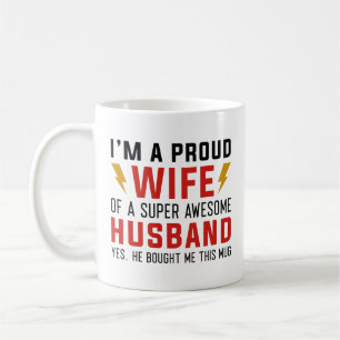 Ik ben een vrouw van een superGeweldige man. Koffiemok