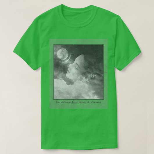 Ik ben een wilde vrouw t-shirt (Design voorkant)
