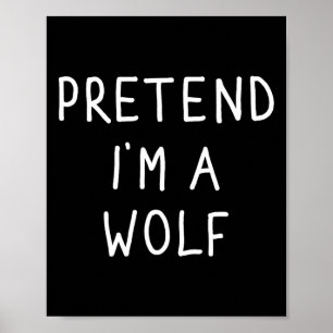 Ik ben een Wolf Funny Lazy Halloween Costume Poster