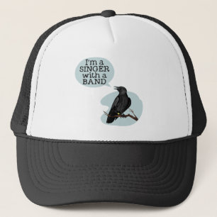 Ik ben een zanger met een band trucker pet
