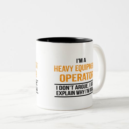 Ik ben een Zware Apparatuur Exploitant Tweekleurige Koffiemok (Voorkant rechts)