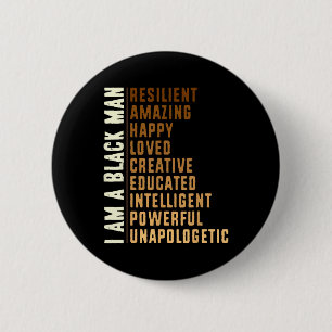 Ik ben een zwart Man - Black History Month Mannen  Ronde Button 5,7 Cm