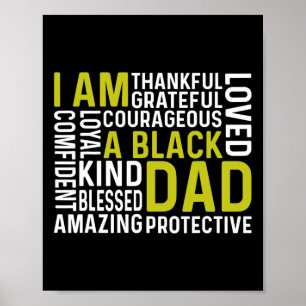 Ik ben een zwarte vader Funny Fathers Day Afro-Ame Poster
