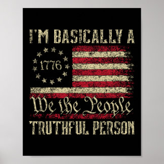 Ik ben eigenlijk een waarheidsgetrouw persoon US F Poster