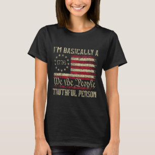 Ik ben eigenlijk een waarheidsgetrouw persoon US F T-shirt