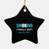 Ik ben eindelijk gestopt met roken beloning keramisch ornament (Achterkant)