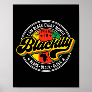 Ik ben elke maand zwart maar deze maand ben ik zwa poster
