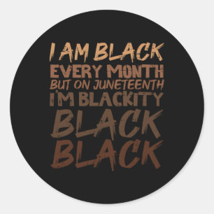Ik ben elke maand zwart, Mannen uit de Juneteenth Ronde Sticker