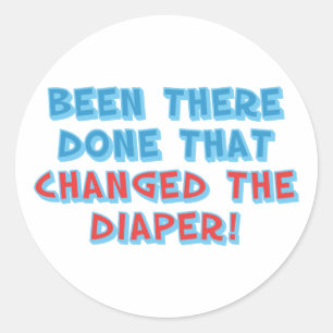 Ik ben er geweest... veranderde de luier. ronde sticker