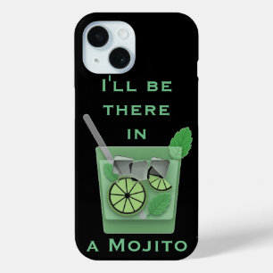 Ik ben er in een Mojito Funny Cocktail Quote