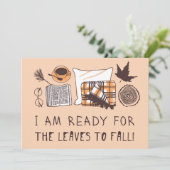 Ik Ben Er Klaar Voor Dat De Bladeren Gaan Vallen! Kaart (Staand voorkant)