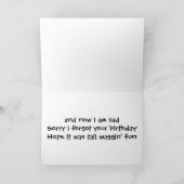 IK BEN ERG LAAT VERJAARDAG KAART (Binnen)