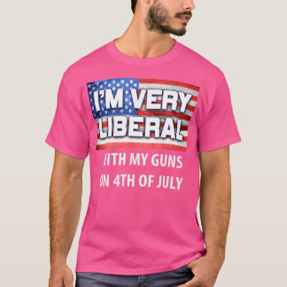 Ik ben erg liberaal met mijn Pistolen voor conserv T-shirt