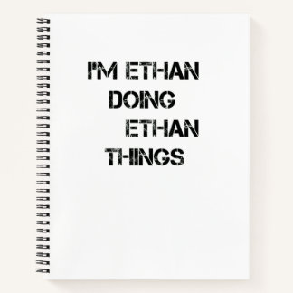 Ik ben Ethan die Ethan Dingen doet Notitieboek