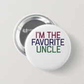 IK BEN FAVORITE UNCLE RONDE BUTTON 5,7 CM (Voorkant /achterkant)