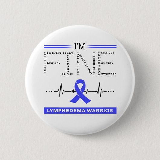 Ik ben Fijn Lymfoedeem Warrior Ronde Button 5,7 Cm (Voorkant)